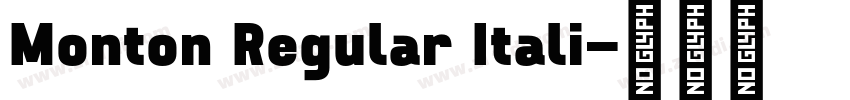 Monton Regular Itali字体转换